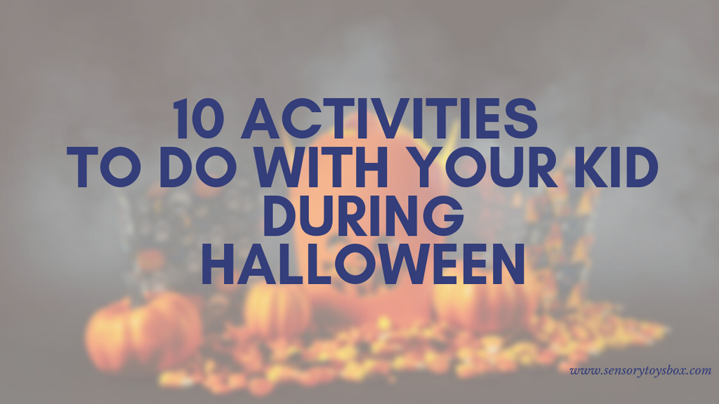 10 activities to do with your kids during Halloween